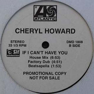 If I Can't Have You Cheryl Howard