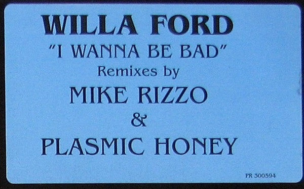 I Wanna Be Bad Willa Ford