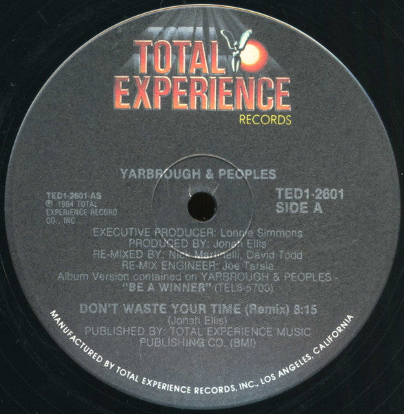 Don't Waste Your Time Yarbrough & Peoples