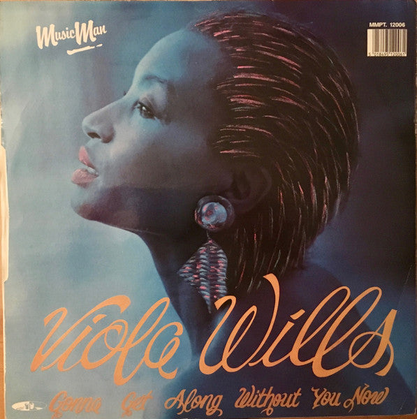 Gonna Get Along Without You Now Viola Wills