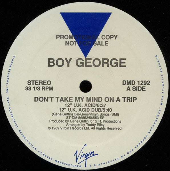 Don't Take My Mind On A Trip Boy George