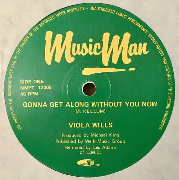 Gonna Get Along Without You Now Viola Wills