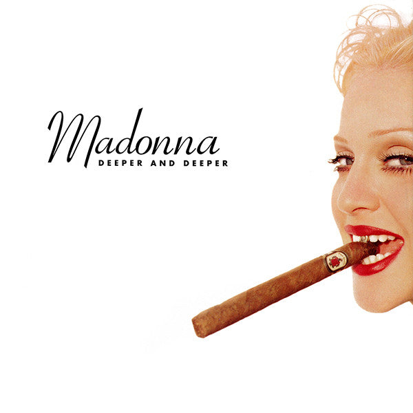 Deeper And Deeper Madonna