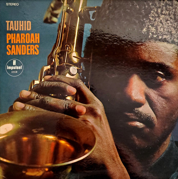 Tauhid Pharoah Sanders
