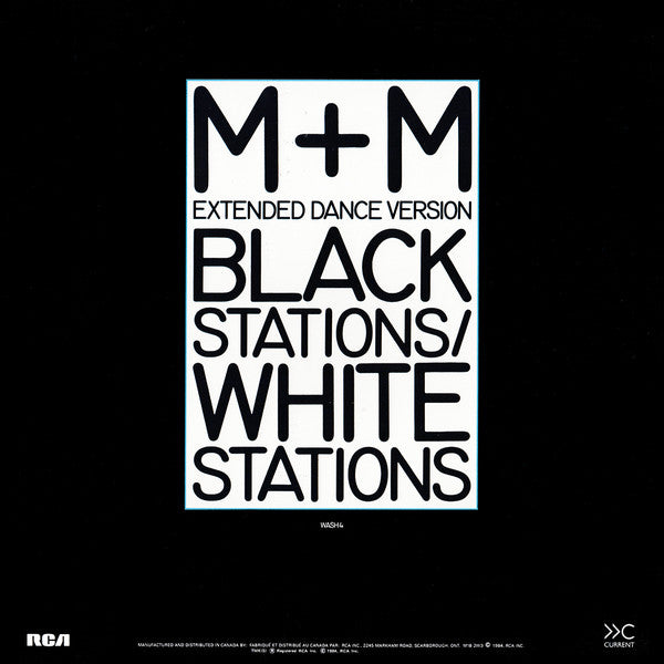 Black Stations / White Stations (Extended Dance Version) M + M