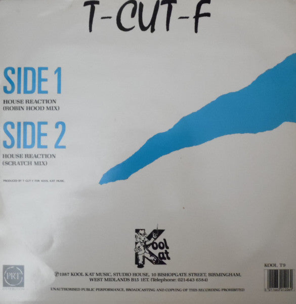 House Reaction T-CUT-F