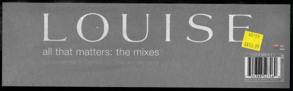 All That Matters (The Mixes) Louise