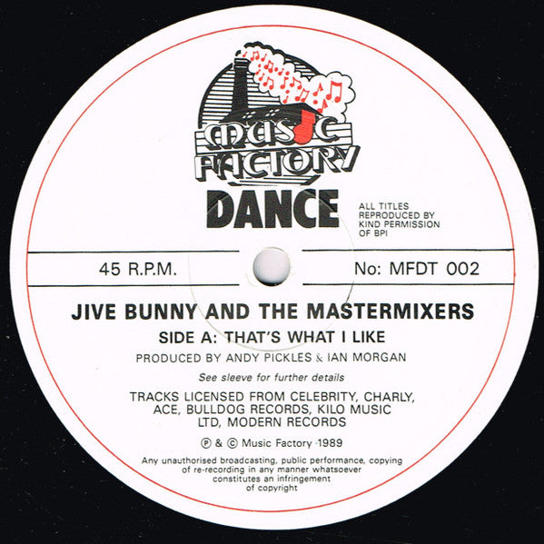 That's What I Like Jive Bunny And The Mastermixers