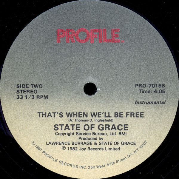 That's When We'll Be Free State Of Grace (3)