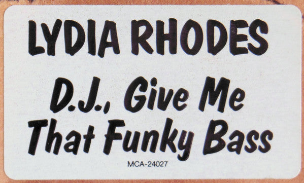 DJ Give Me That Funky Bass Lydia Rhodes