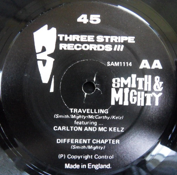 Walk On... / Travelling Smith & Mighty