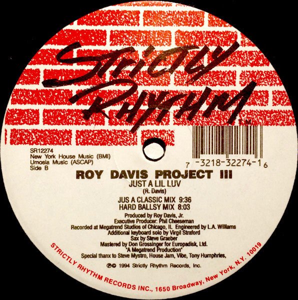 Clap Your Hands / Just A Lil Luv Roy Davis Jr.