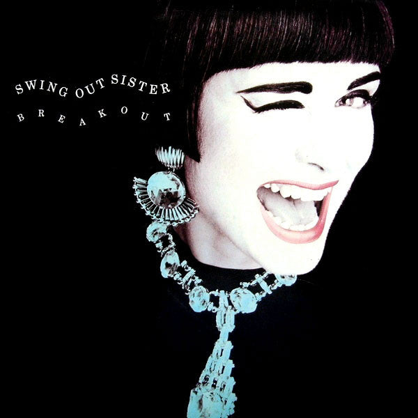 Breakout Swing Out Sister
