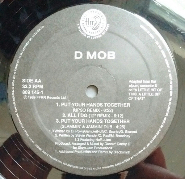 Put Your Hands Together / All I Do D Mob