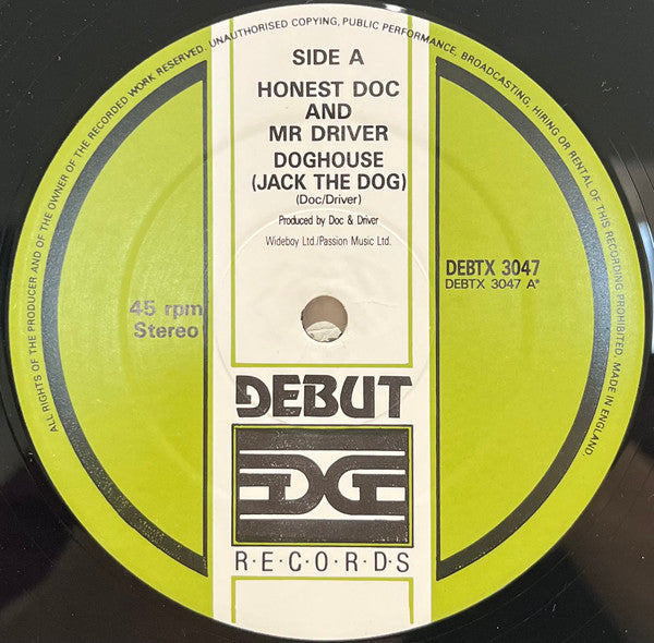 Doghouse (Jack The Dog) Honest Doc. & Mr Driver