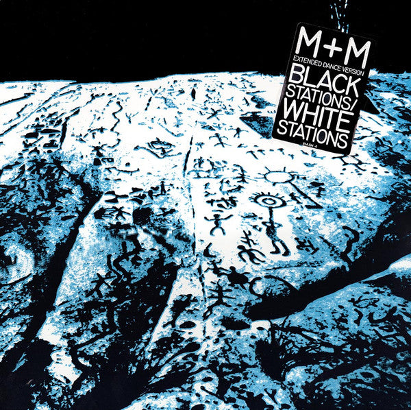 Black Stations / White Stations (Extended Dance Version) M + M