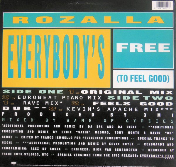 Everybody's Free (To Feel Good) Rozalla