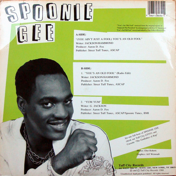(You Ain't Just A Fool) You's An Old Fool Spoonie Gee
