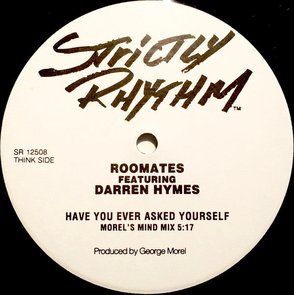 Have You Ever Asked Yourself? Roommates,Darren Hymes