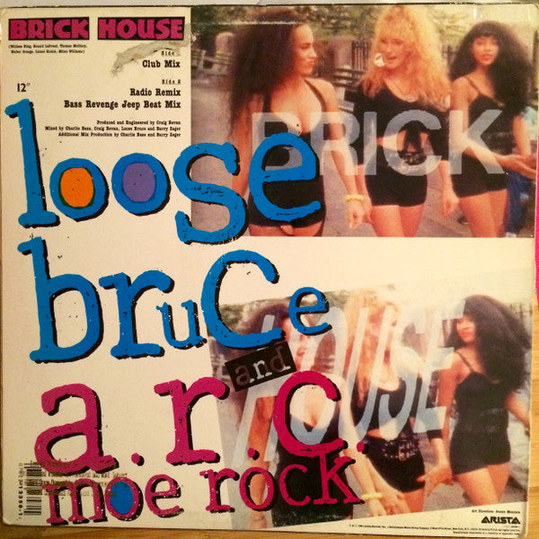 Brick House Loose Bruce,A.R.C. Moe Rock