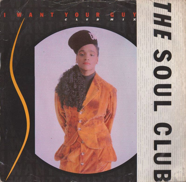 I Want Your Guy Soul Club