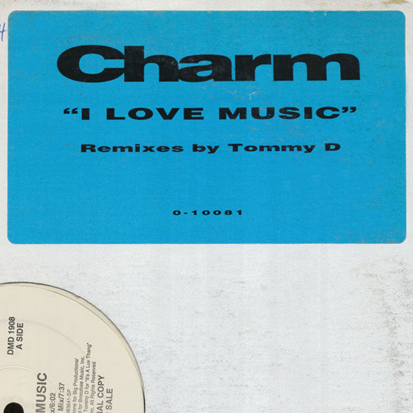 I Love Music DJ Charm