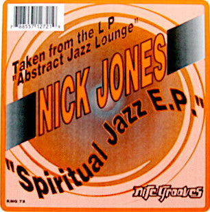 Spiritual Jazz EP Nick Jones Experience