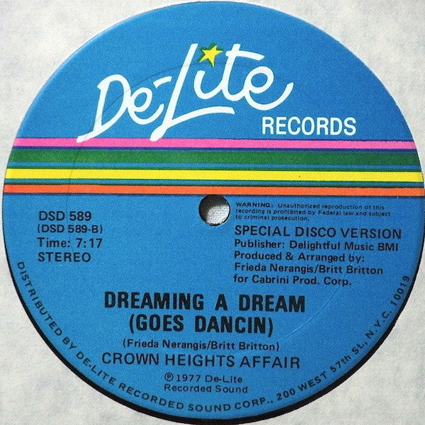 Dancin (Special Disco Mix) / Dreaming A Dream (Goes Dancin) Crown Heights Affair