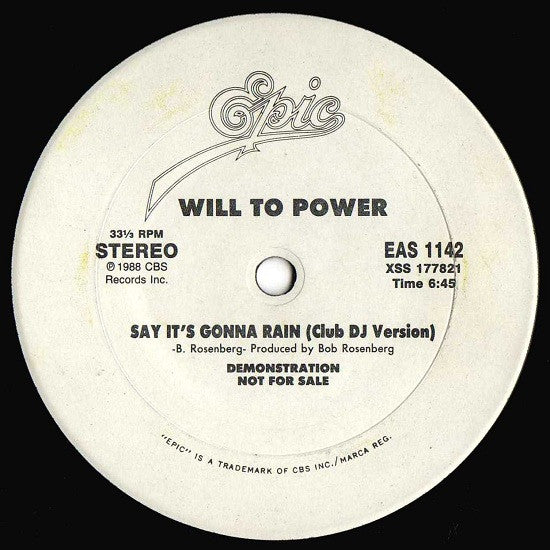 Say It's Gonna Rain Will To Power