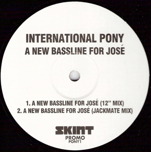 A New Bassline For Jose International Pony