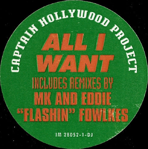 All I Want Captain Hollywood Project