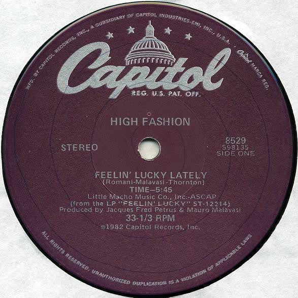 Feelin' Lucky Lately High Fashion