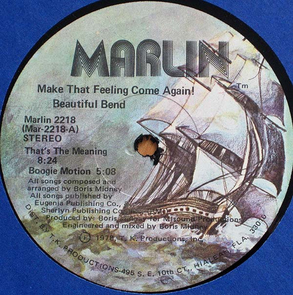 Make That Feeling Come Again! Beautiful Bend