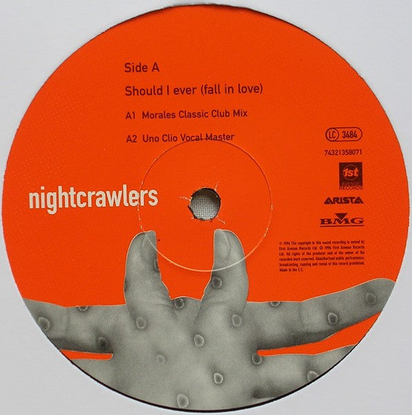Should I Ever (Fall In Love) Nightcrawlers,John Reid