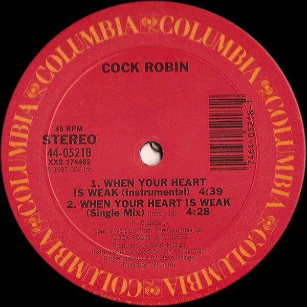 When Your Heart Is Weak (12" Dance Remix) Cock Robin