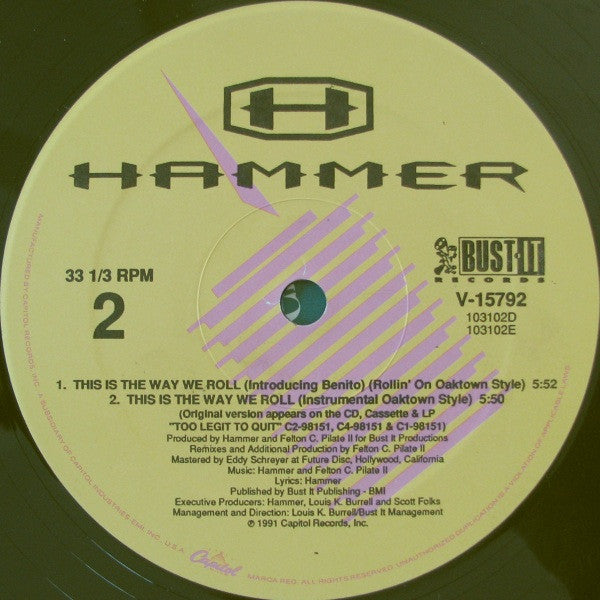 This Is The Way We Roll MC Hammer