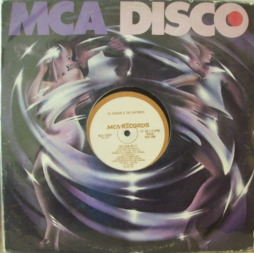 You Can Do It / I Don't Want You To Leave Me Al Hudson & The Partners