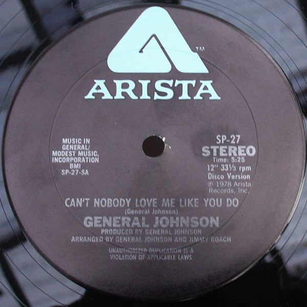 Can't Nobody Love Me Like You Do / Lies General Johnson