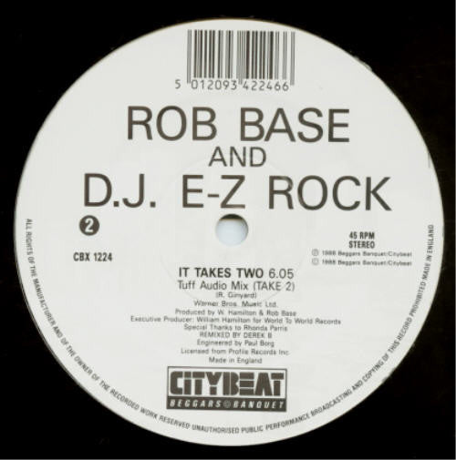 It Takes Two (Derek B Remix) Rob Base & DJ E-Z Rock