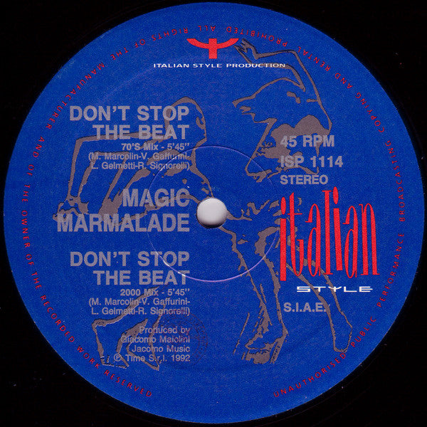 Don't Stop The Beat Magic Marmalade