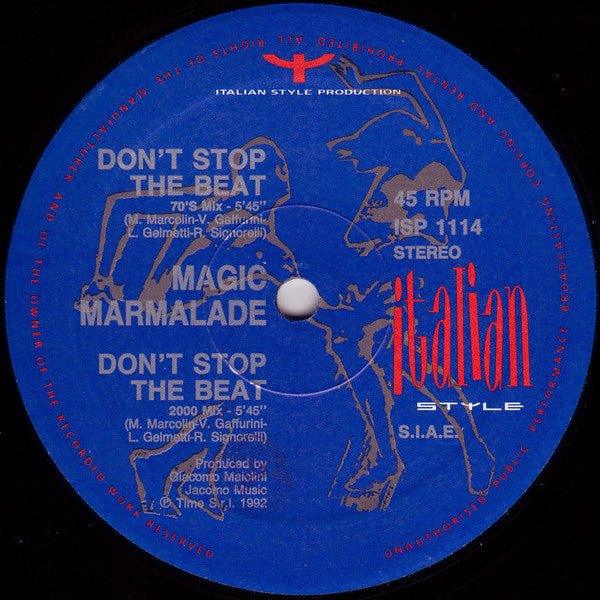 Don't Stop The Beat Magic Marmalade