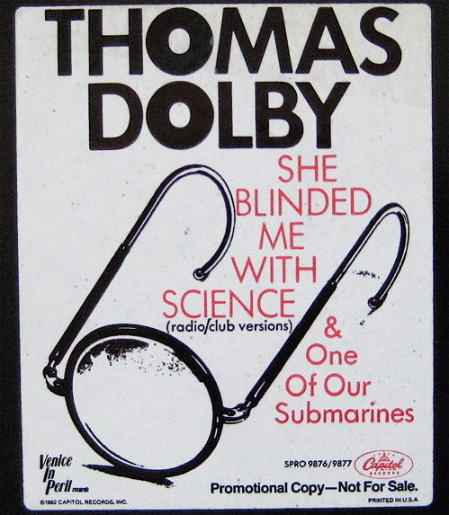 She Blinded Me With Science (Radio/Club Versions) & One Of Our Submarines Thomas Dolby