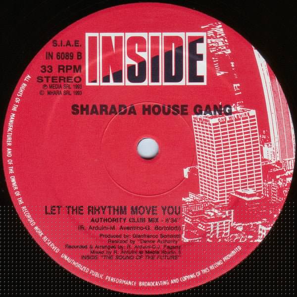 Let The Rhythm Move You 2 Sharada House Gang