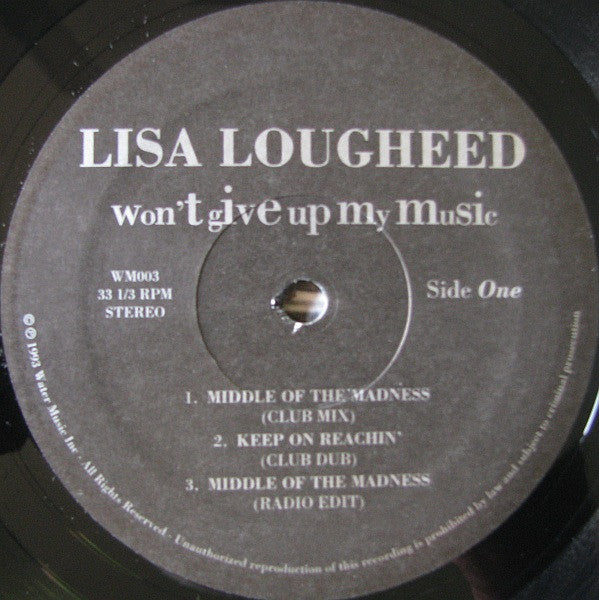 Won't Give Up My Music Lisa Lougheed