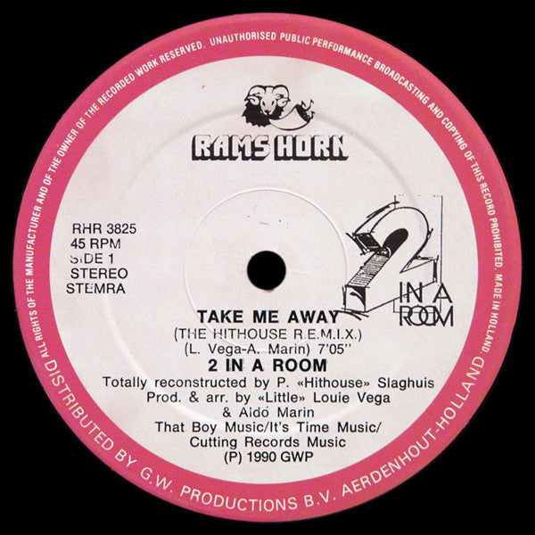 Take Me Away (Hithouse Mix) 2 In A Room