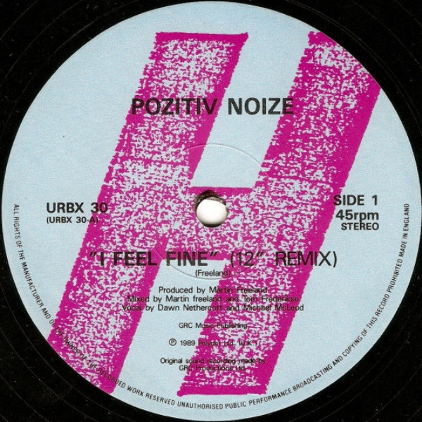 I Feel Fine (12" Remix) Pozitiv Noize