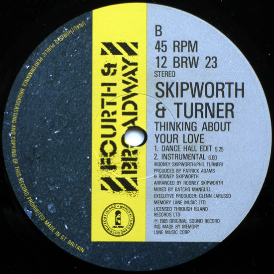 Thinking About Your Love Skipworth & Turner