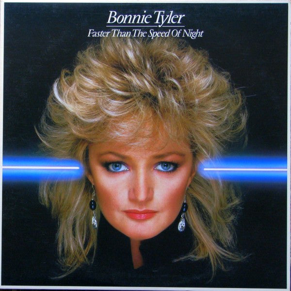 Faster Than The Speed Of Night Bonnie Tyler
