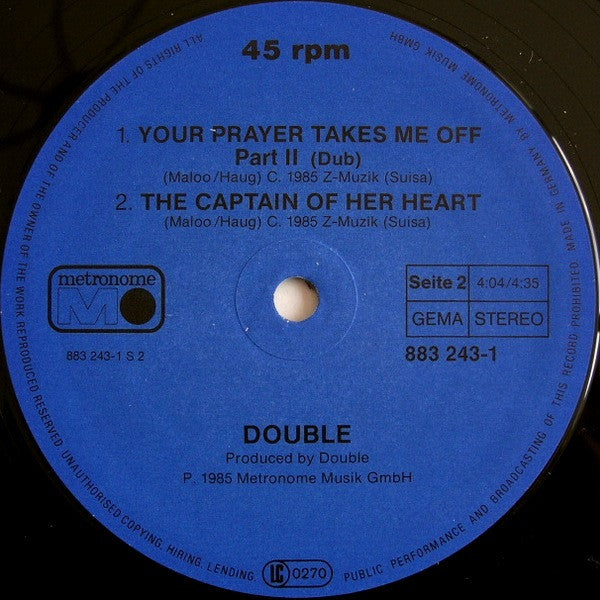 Your Prayer Takes Me Off / The Captain Of Her Heart Double