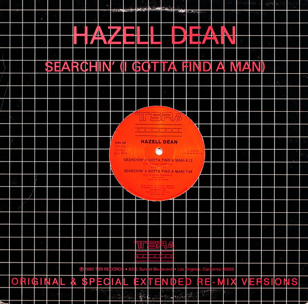 Searchin' (I Gotta Find A Man) (Original & Special Extended Re-Mix Versions) Hazell Dean